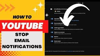 How to Turn Off YouTube Email Notifications