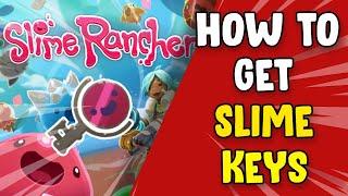 How to get *SLIME KEY*  - Slime Rancher