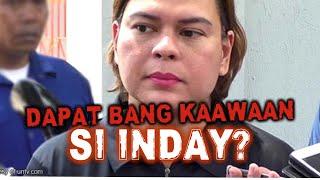 INDAY, MASYADO DAW INAAPI!