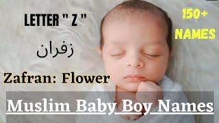Muslim Baby Boy Names using letter Z/with meaning in arabic/100+ names in letter z.#muslimbabynames