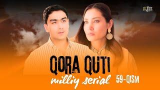 Qora Quti 59-qism (milliy serial) | Қора Қути 59-қисм (миллий сериал)