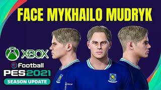 PES 2021 TUTORIAL COMO FAZER A FACE MYKHAILO MUDRYK (MNHA VERSÃO) XBOX SÉRIES S