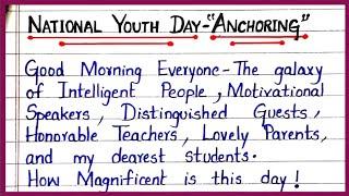 Anchoring Script For NATIONAL YOUTH DAY in English | National Youth Day Anchoring | Write Right 4 U