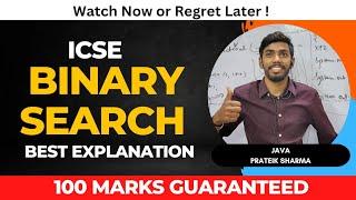 Binary Search class 10 ICSE by Prateik Sharma Computer