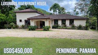 Luxurious Riverfront Retreat in Penonome, Panama - USD$450,000