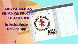 MOVING IMAGES BETWEEN PROJECTS IN CRICUT DESIGN SPACE DESKTOP APP