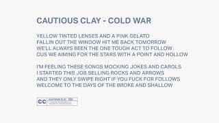 Cautious Clay - Cold War (Official Audio)