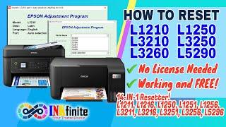 How to Reset EPSON L1210 L1250 L3210 L3250 L3260 L5290 Printer with 14-IN-1 Resetter | INKfinit