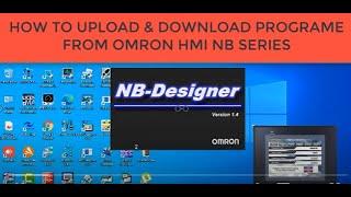 HOW TO UPLOAD & DOWNLOAD PROGRAME FROM OMRON HMI NB SERIES