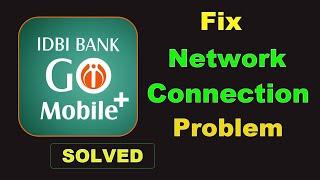 How To Fix IDBI Bank App Network & Internet Connection Error in Android Mobile