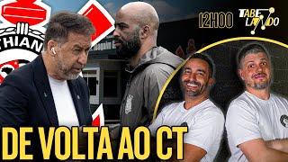 FUNCIONÁRIOS DO CORINTHIANS VOLTAM AO CT | DIRETORIA E COMISSÃO TÉCNICA ANALISAM REFORÇOS!