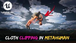 Fix Cloth Clipping in Metahuman In Unreal Engine 5...