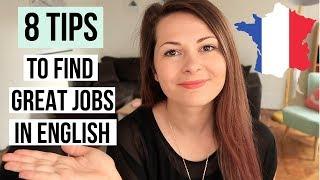 How to Find ENGLISH SPEAKING Jobs in France | Jobs in France for English speakers | Work in France