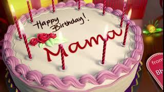 Happy Birthday Mama