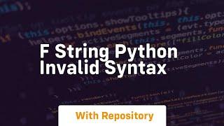 f string python invalid syntax