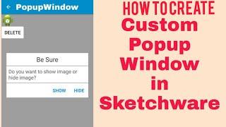 CUSTOM POP UP DIALOG IN SKETCHWARE | HOW TO CREATE CUSTOM POPUP DIALOG IN SKETCHWARE