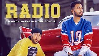 RADIO (OFFICIAL VIDEO) | NAVAAN SANDHU | MANNI SANDHU | TRU MAKERS | LATEST PUNJABI SONGS 2019