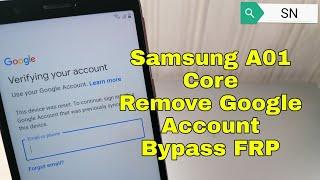 Samsung A01 Core /SM-A015F/, Remove Google Account, Bypass FRP.