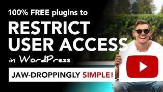 WordPress user access: 100% FREE plugins to restrict user access in WordPress