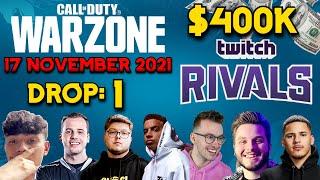 WARZONE $400K Twitch Rivals World Series of Warzone Tournaments / DROP: 1