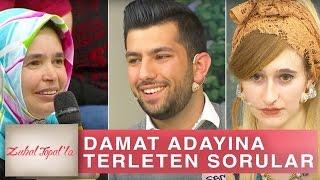 Zuhal Topal'la 177. Bölüm (HD) | Anne Şerife Hanım'dan Damat Adayı Samet'e Terleten Sorular!