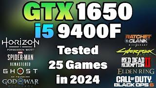 i5 9400 + GTX 1650 Tested 25 Games in 2024