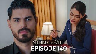 Gelin 140.Bölüm | Behind the Veil Episode 140 | Season 2