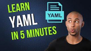 Learn YAML in 5 Minutes (Beginner Tutorial)