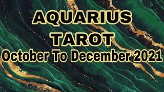  OCTOBER TO DECEMBER 2021 | Aquarius Tarot | Kumbh Rashi | In Hindi 