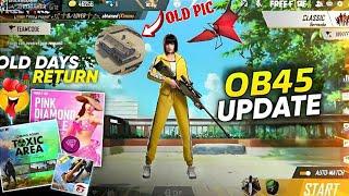 Ob45 Update Changes, | Old Pic Return Ob45 Update,  | Ob45 Update Free Fire, | New Update Changes