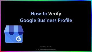 How-to Verify a Google Business Profile