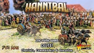 HANNIBAL: Epic Punic Wars - CELTS! Chariots, Commanders & Gaesatae