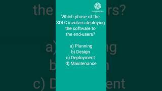 Software testing MCQ, Which phase of the SDLC involves deploying the software to the end-users?