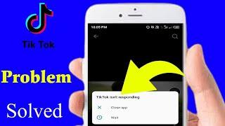 How To Fix TikTok Isn't Responding Android Mobile || Tiktok not open problem 2024