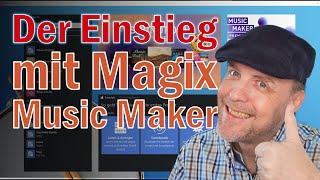 Dein Einstieg mit Magix Music Maker