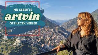 Artvin Gezilecek Yerler | Nil Sezer İle Seyri Alem #nilrtv #artvin