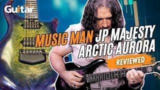 MUSIC MAN JP MAJESTY ARCTIC AURORA | Review | Guitar Interactive Magazine