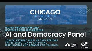 DNC 2024 Chicago Panel: AI and Democracy (promo)