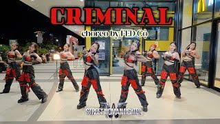 [VPOP Dance In Public] [STREET WOMEN FIGHTER VIETNAM] Criminal - Orange Dance Cover by JUNTO Crew