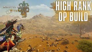 Monster Hunter Wilds Beyond The Battle - HIGH RANK OP BUILD