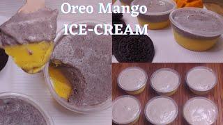 Oreo Mango ICE-CREAM Recipe/Oreo Mango Combo Layer ICE-CREAM/Kids Favourite ICE-CREAM/Easy To Make/