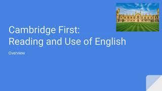 Cambridge First reading and Use of English: Overview