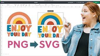 Turn a PNG Into An SVG In Cricut Design Space// The Cricut Hack You Didn't Know You NEEDED!