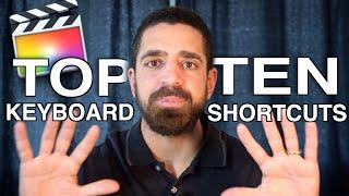 The Best Keyboard Shortcuts for FCPX / Top Ten KEYBOARD SHORTCUTS to EDIT FASTER in Final Cut Pro