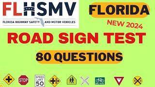 Florida DMV Road Sign Test | Florida DMV Practice Test | FLHSMV Test - 80 questions