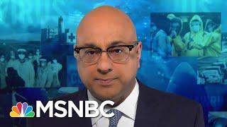 Ali Velshi: It’s ‘Alarming’ That The COVID-19 Pandemic Is Becoming Political | The Last Word | MSNBC