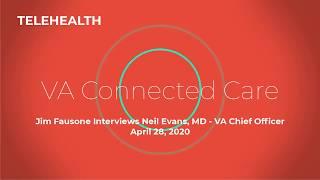 2020 April VA Telehealth With Dr. Neil Evans