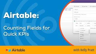 How to use the counting fields function in Airtable to track KPIs and Metrics | Airtable Demo