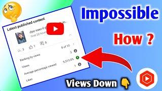 Impossible  Average Percentage Viewed | Average Percentage Viewed High But Video Views Down  Why ?