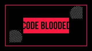 Intro Video Of Code Blooded | Coming Soon.. with Coding & Programming Videos. #codeblooded #coding